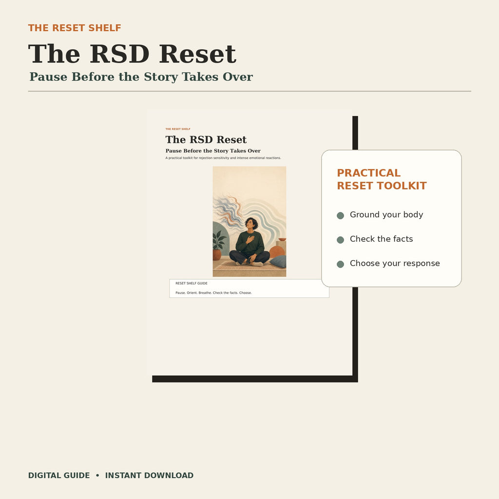 The RSD Reset: Pause Before the Story Takes Over