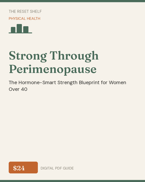 Strong Through Perimenopause guide cover - The Reset Shelf